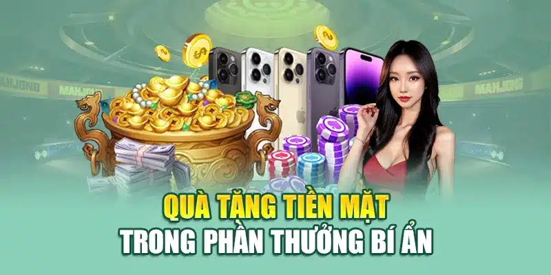 Phần Thưởng Bí Ẩn 79king – Cơ Hội Nhận Quà Ngẫu Nhiên 2 Quà tặng tiền mặt trong phần thưởng bí ẩn