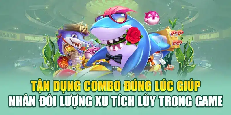 Bắn Cá Ăn Xu – Cuộc Rượt Đuổi Xu Vàng Mãn Nhãn Tại 79king 3 Tận dụng combo đúng lúc giúp nhân đôi lượng xu tích lũy trong game